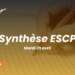 Ultimes conseils pour l’épreuve de synthèse de textes ESCP 2025