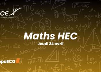Ultimes conseils pour l’épreuve de maths HEC 2025