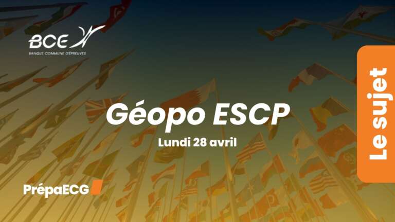Sujet de géopo ESCP BCE 2025