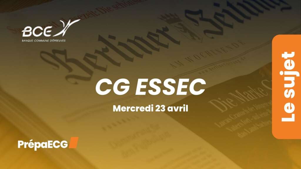 Sujet de culture générale EDHEC ESSEC 2025