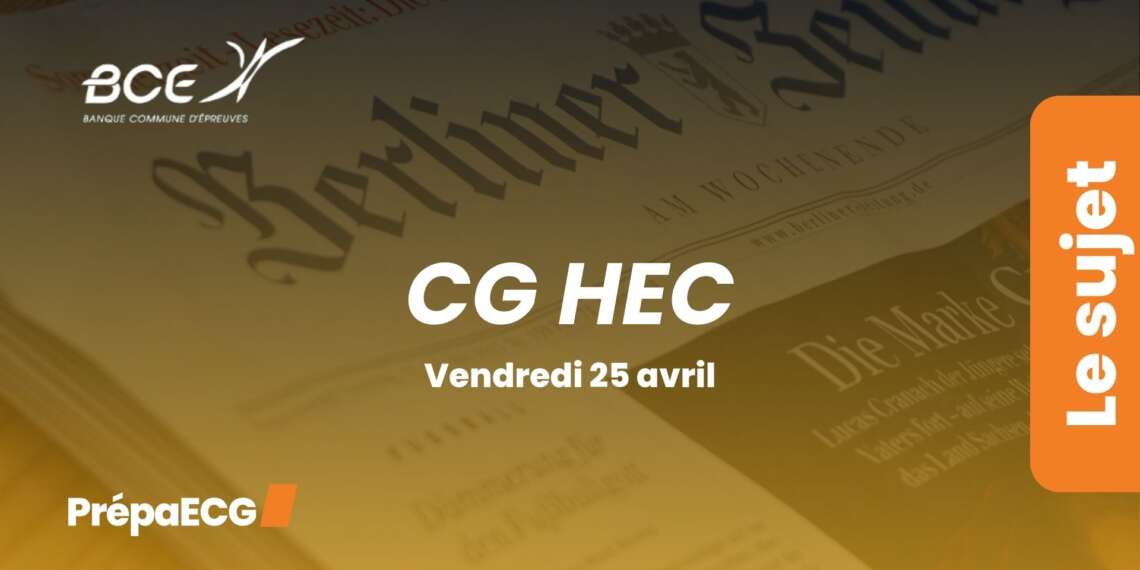 Culture générale HEC BCE 2025 - Sujet