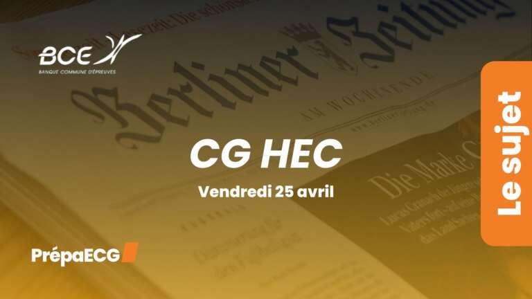 Sujet de culture générale HEC BCE 2025