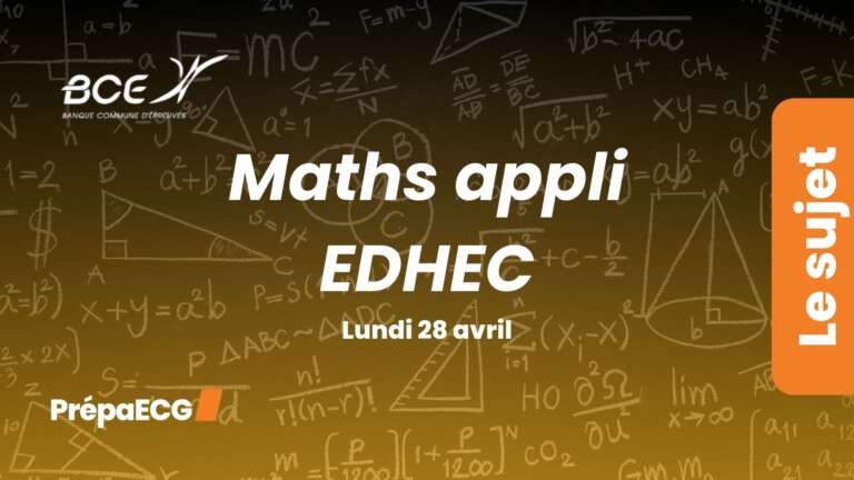 Sujet de maths appliquées EDHEC BCE 2025