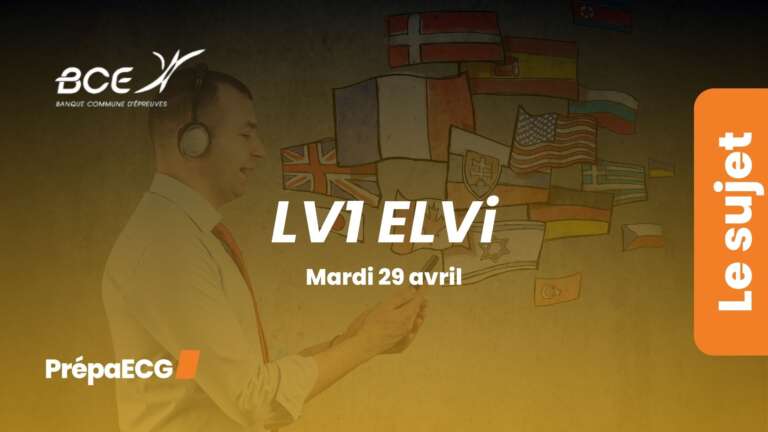 Sujet de LV1 anglais ELVi BCE 2025