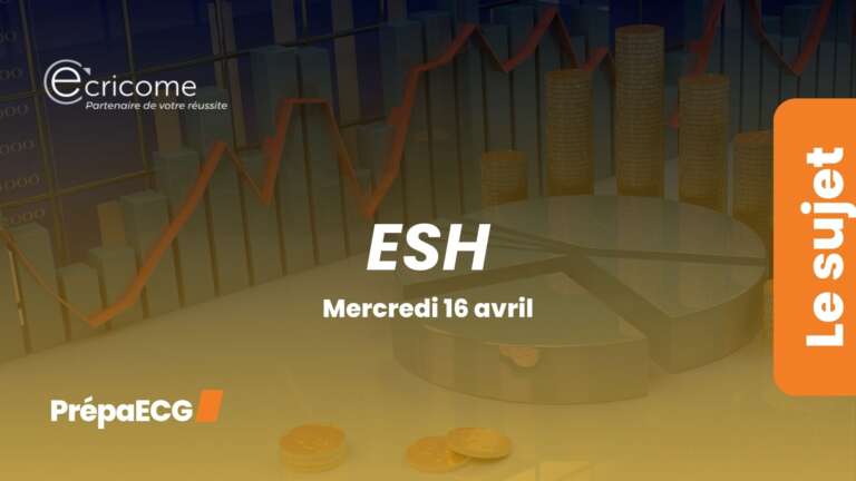 ESH ECRICOME 2025 – Sujet
