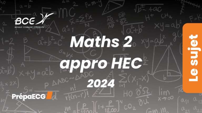 Maths 2 approfondies HEC – Sujet 2024