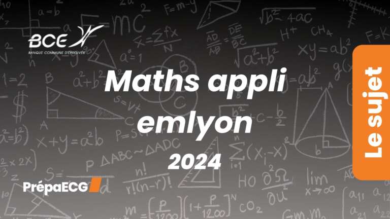 Maths appliquées emlyon – Sujet 2024