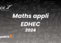 Maths appliquées EDHEC - Sujet 2024