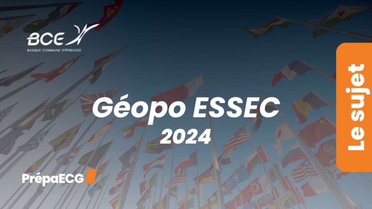 Géopo ESSEC – Sujet 2024