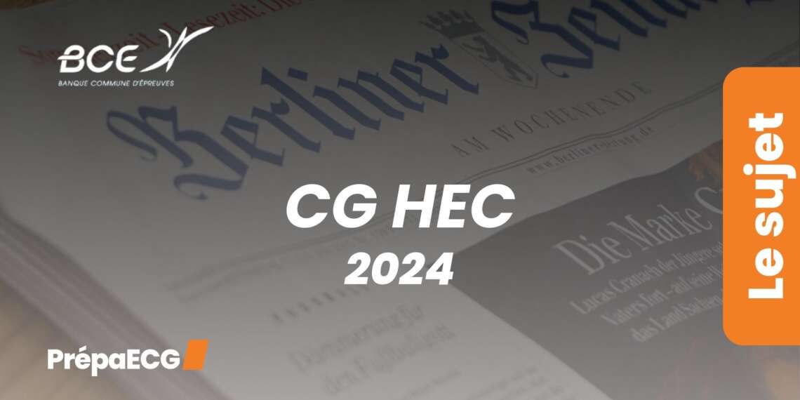 Culture générale HEC - Sujet 2024