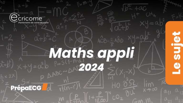 Maths appliquées ECRICOME – Sujet 2024