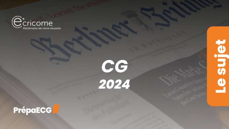 Culture générale ECRICOME – Sujets 2024