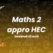 Maths 2 approfondies HEC BCE 2025 - Analyse du sujet