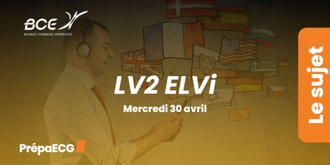 Sujet de LV2 allemand ELVi BCE 2025