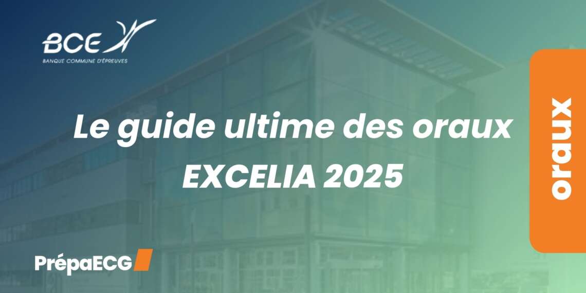 Oraux EXCELIA 2025