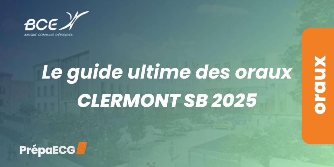 Oraux CLERMONT SB 2025