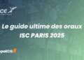 Découvre le guide des oraux ISC Paris 2025