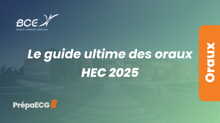 Le guide ultime des oraux HEC 2025