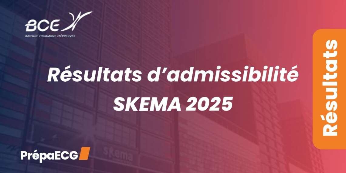 Résultats d'admissibilité SKEMA 2025