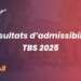 Résultats d'admissibilité TBS 2025
