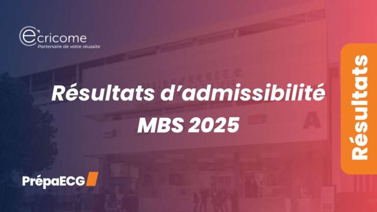 Résultats d&rsquo;admissibilité MBS 2025