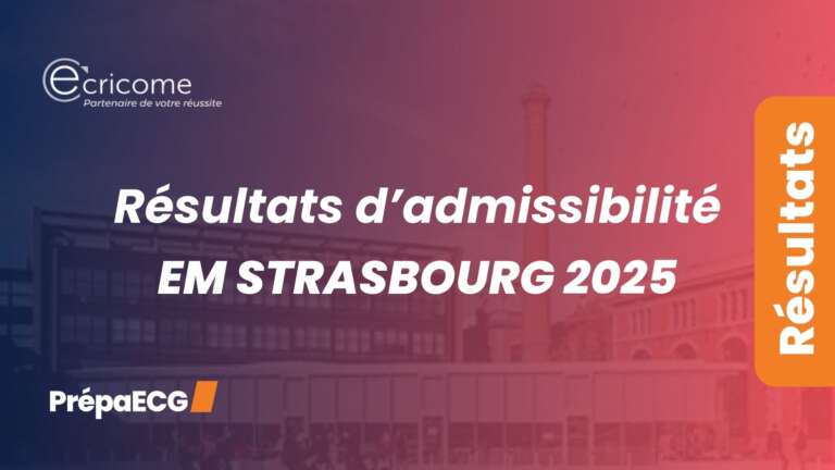 Résultats d&rsquo;admissibilité EM Strasbourg 2025