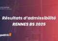 Résultats d'admissibilité Rennes BS 2025