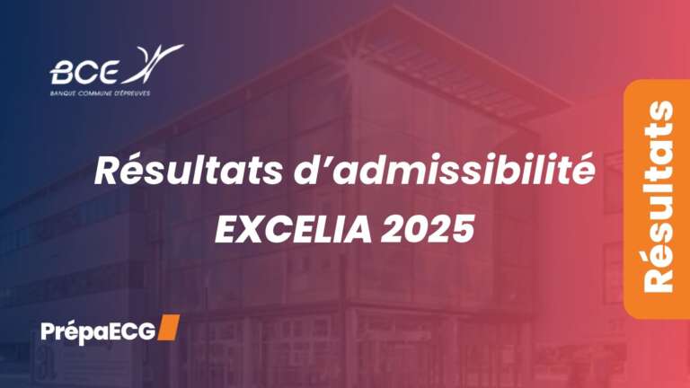 Résultats d'admissibilité EXCELIA 2025