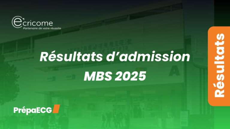 Résultats d&rsquo;admission de MBS 2025