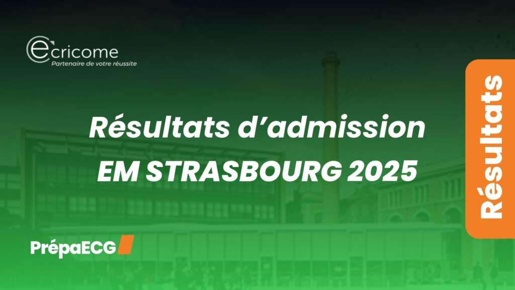 Résultats d&rsquo;admission de EM Strasbourg 2025
