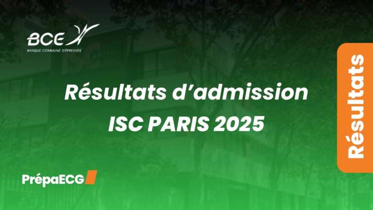 Résultats d&rsquo;admission de ISC Paris 2025