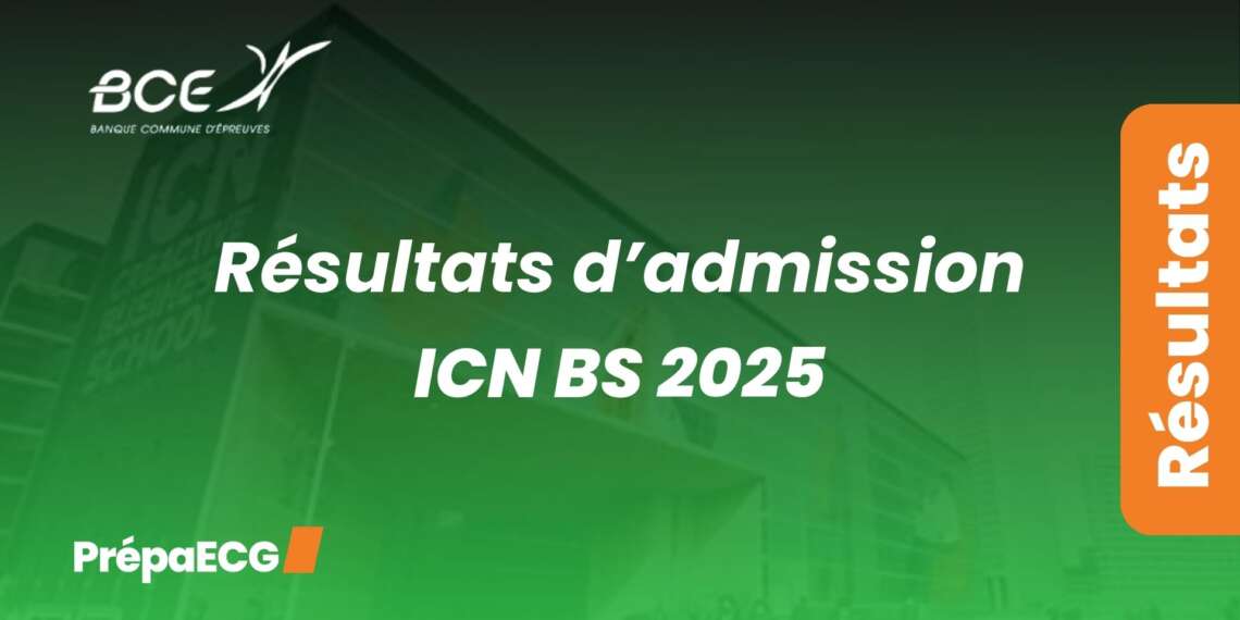 Résultats admission ICN BS 2025