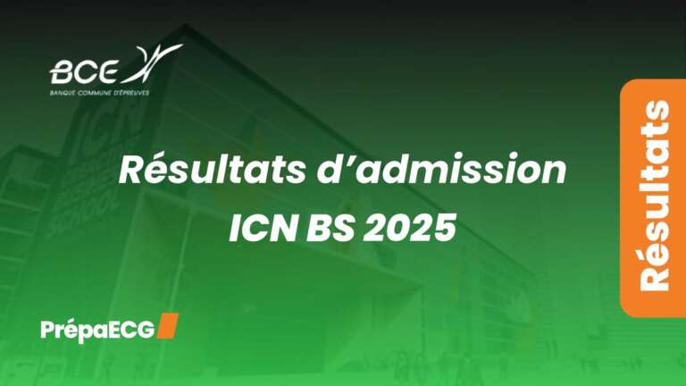 Résultats d&rsquo;admission de ICN 2025