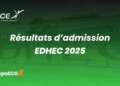 Résultats d’admission EDHEC 2025